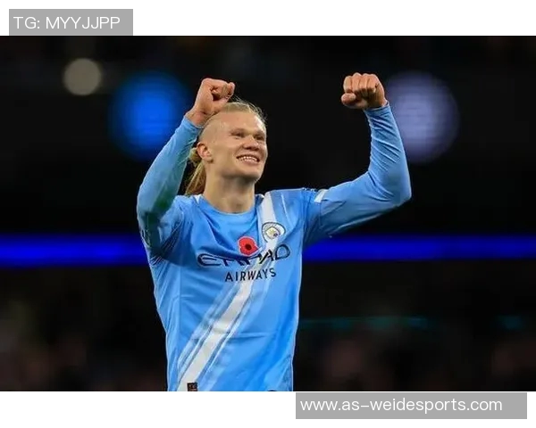 哈兰德在欧冠赛场的惊艳表现追平梅西传奇记录引发热议